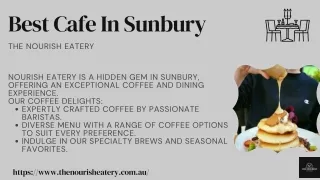 Best Cafe In Sunbury