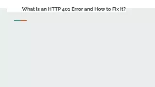 what is an http 401 error and how to fix it