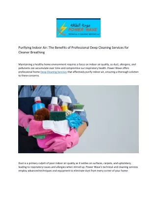 The Benefits of Professional Deep Cleaning Services for Cleaner Breathing