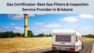 Gas Certificates- Best Gas Fitters & Inspection Service Provider in Brisbane