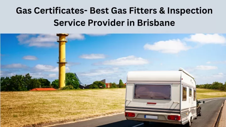 gas certificates best gas fitters inspection