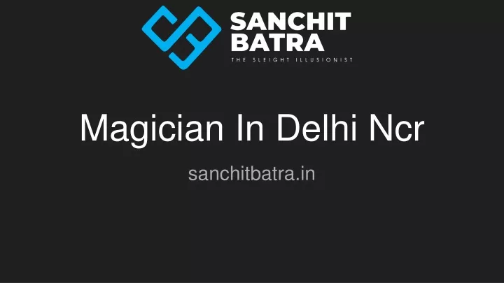 magician in delhi ncr