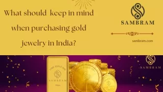 What should one keep in mind when purchasing gold jewelry in India