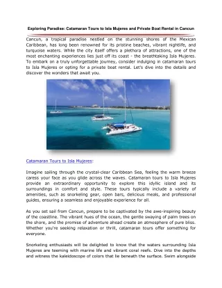 Catamaran Tours to Isla Mujeres and Private Boat Rental in Cancun