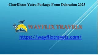 Chardham Yatra Package From Dehradun 2023
