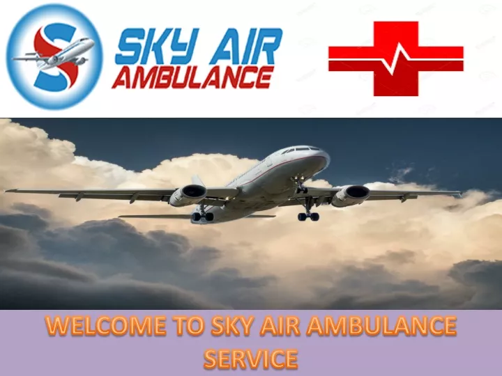 welcome to sky air ambulance service