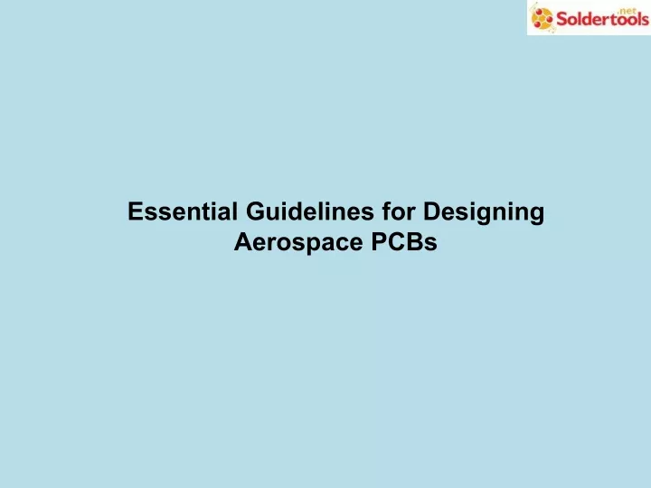 essential guidelines for designing aerospace pcbs