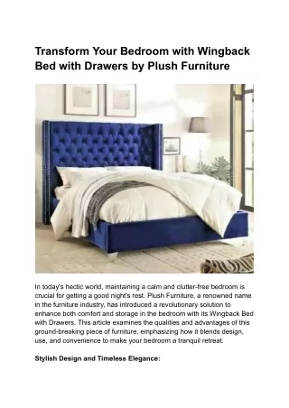 Transform Your Bedroom with Wingback Bed with Drawers by Plush Furniture