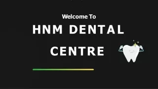 Unveiling the Best Cosmetic Dentist in Delhi HNMdental.com