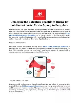 Unlocking the Potential - Benefits of Hiring IM Solutions A Social Media Agency in Bangalore