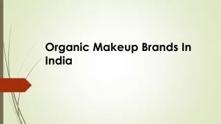Organic Makeup Brands In India