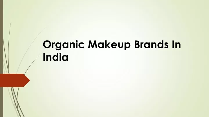 organic makeup brands i n india