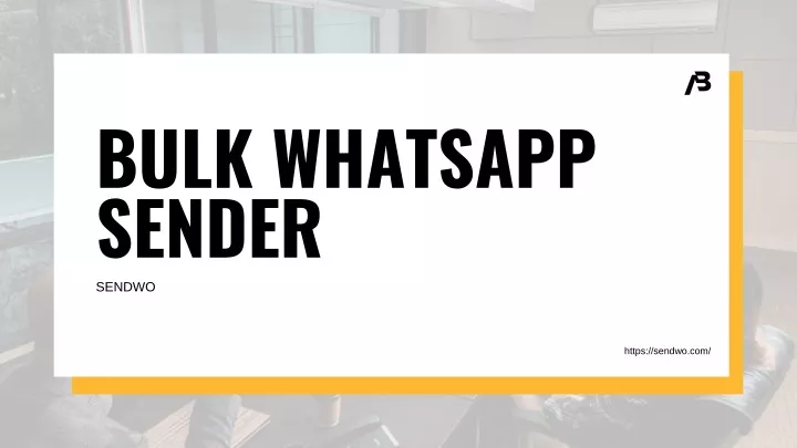 bulk whatsapp sender sendwo