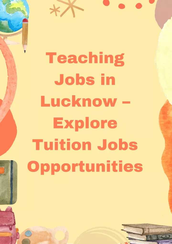 teaching jobs in lucknow explore tuition jobs