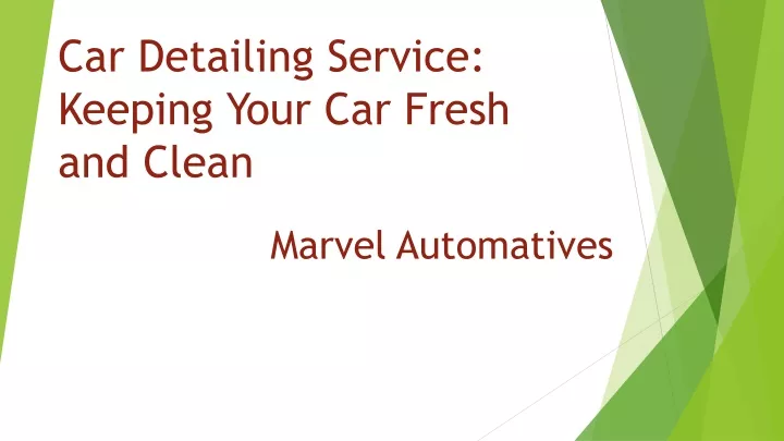 car detailing service keeping your car fresh and clean
