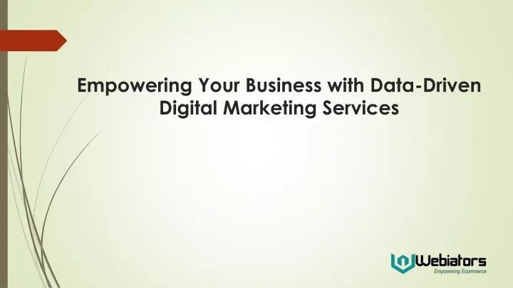 empowering your business with data driven digital marketing services