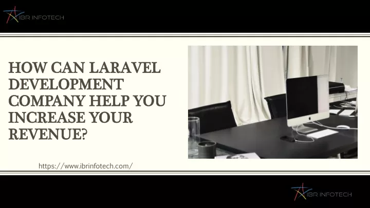 how can laravel development company help you increase your revenue