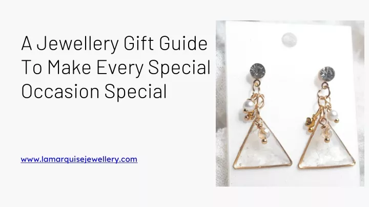 a jewellery gift guide to make every special