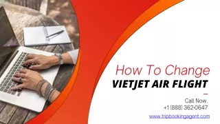 How to Change Vietjet Air Flight