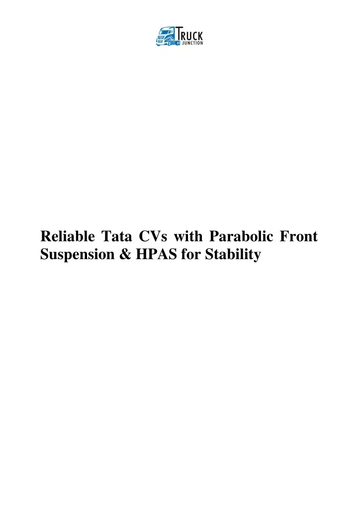 reliable tata cvs with parabolic front suspension