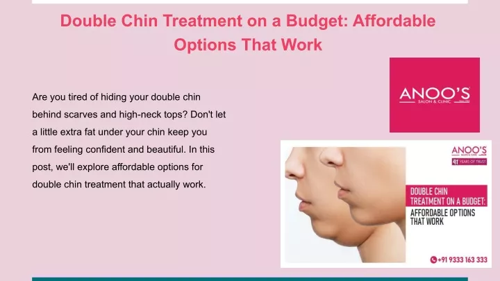 double chin treatment on a budget affordable