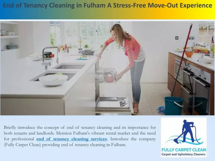 end of tenancy cleaning in fulham a stress free