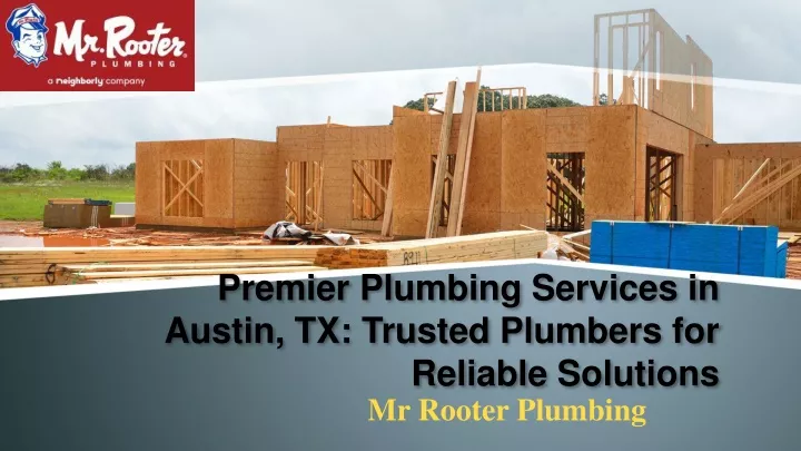 premier plumbing services in austin tx trusted plumbers for reliable solutions