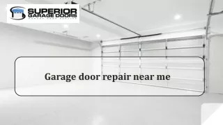 Garage door repair near me