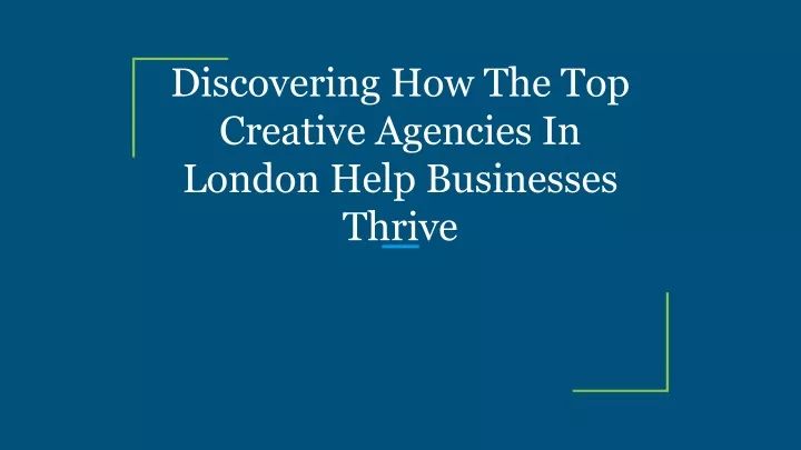 discovering how the top creative agencies