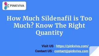 How Much Sildenafil Is Too Much? Know The Right Quantity