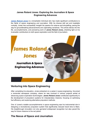 James Roland Jones: Uniting Space Engineering and Journalism