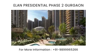 Elan Presidential New Phase Gurgaon Brochure, Elan Presidential New Phase Gurgao