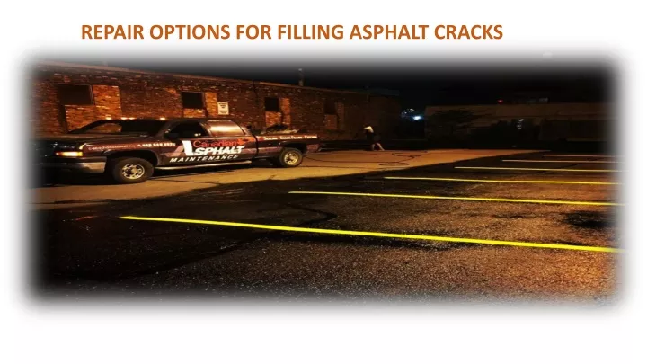 repair options for filling asphalt cracks
