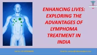 Enhancing Lives Exploring the Advantages of Lymphoma Treatment in India