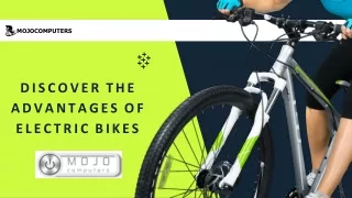 Discover the Advantages of Electric Bikes