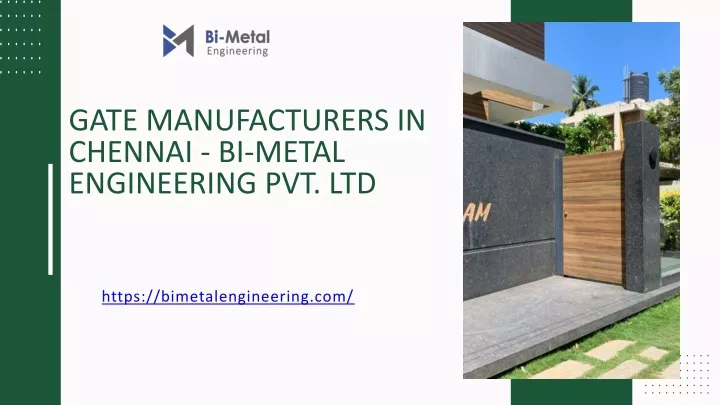 gate manufacturers in chennai bi metal