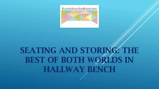 seating and storing the best of both worlds