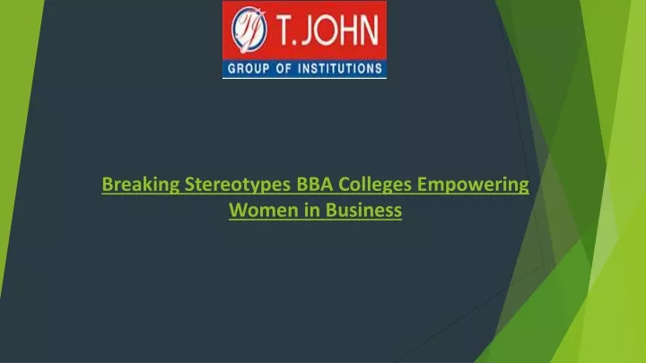 breaking stereotypes bba colleges empowering