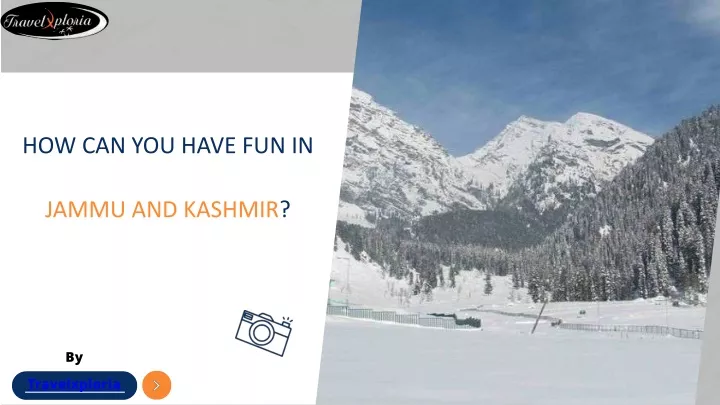 how can you have fun in jammu and kashmir