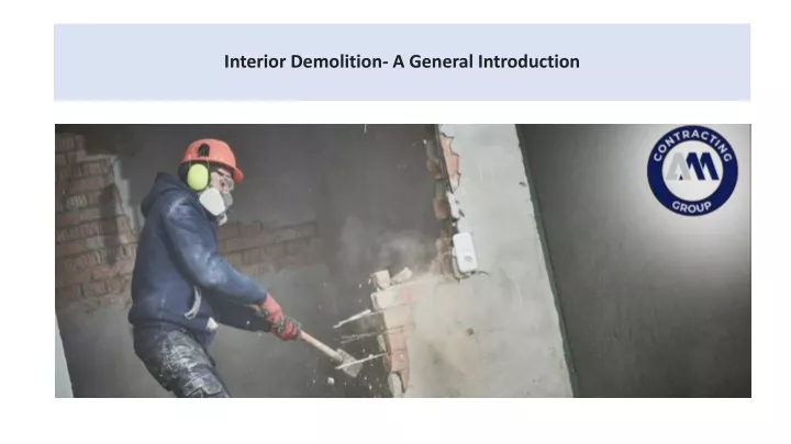 interior demolition a general introduction