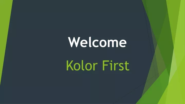 kolor first