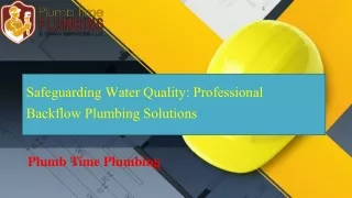 Safeguarding Water Quality, Professional Backflow Plumbing Solutions