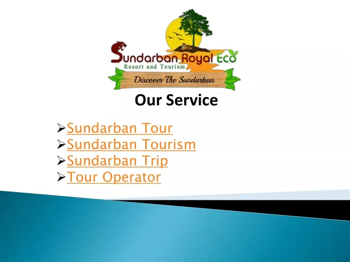 our service