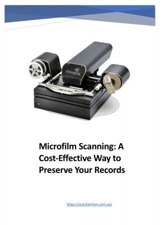 Microfilm Scanning: A Cost-Effective Way to Preserve Your Records