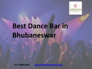 Best Dance Bar in Bhubaneswar