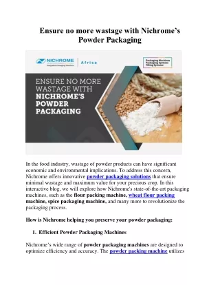 Ensure no more wastage with Nichrome’s Powder Packaging