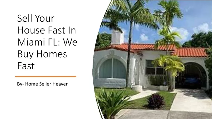 sell your house fast in miami fl we buy homes fast