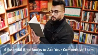 6 Essential B.ed Books to Ace Your Competitive Exam
