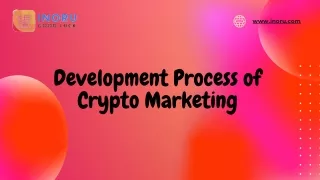 Development Process of Crypto Marketing
