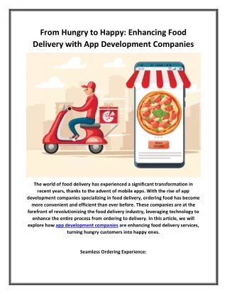 From Hungry to Happy Enhancing Food Delivery with App Development Companies